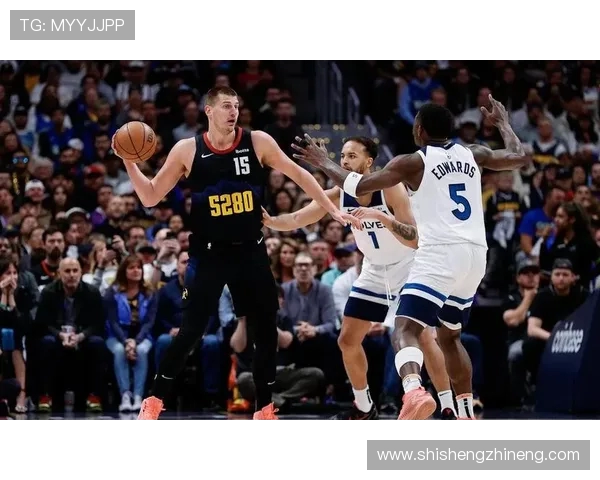 森林狼鏖战掘金强强对决上演西部巅峰之战谁能笑到最后 森林狼鏖战掘金强强对决上演西部巅峰之战谁能笑到最后