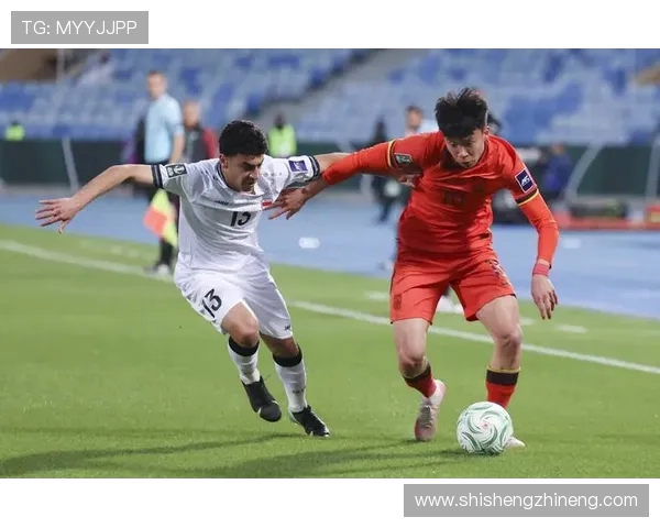 中国足球迎战伊拉克队全力争胜期待精彩对决与历史交锋